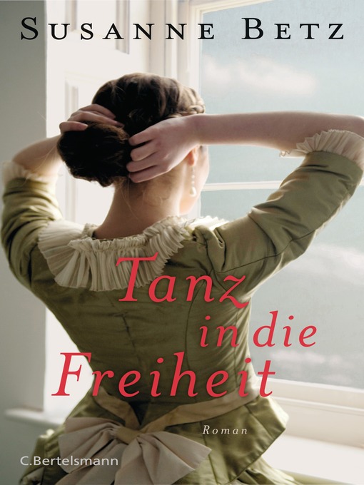 Title details for Tanz in die Freiheit by Susanne Betz - Available